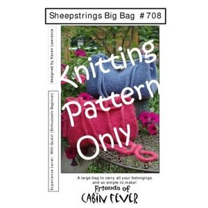 New Karen Lawrence Cabin Fever 708 Sheepstrings Big Bag Felted Knitting Pattern